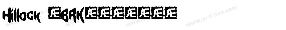 Hillock (BRK)字体转换